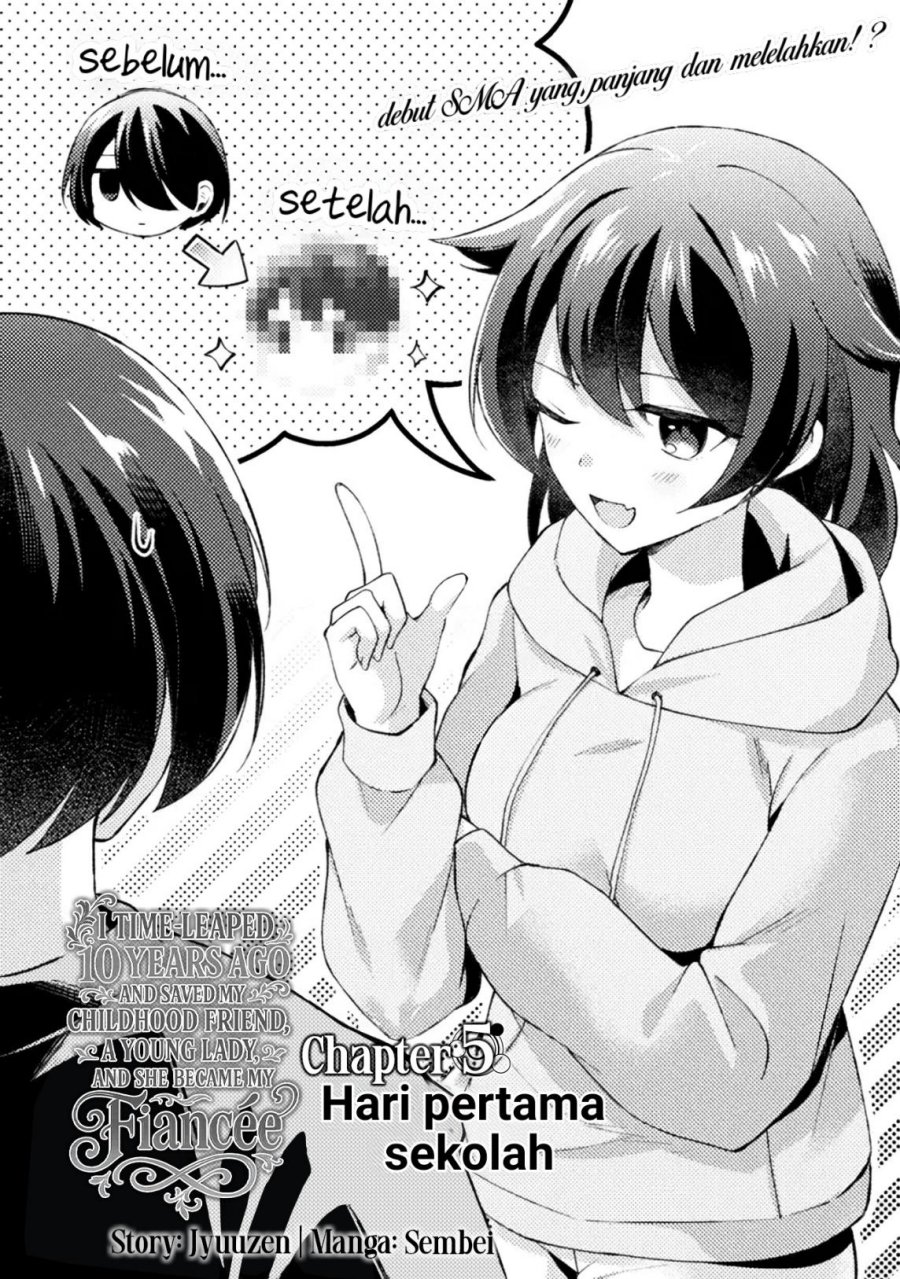 10-nenmae ni Time Leap shite Osananajimi no Ojousama wo Tasuketara Iinazuke ni Narimashita Chapter 05 Bahasa Indonesia