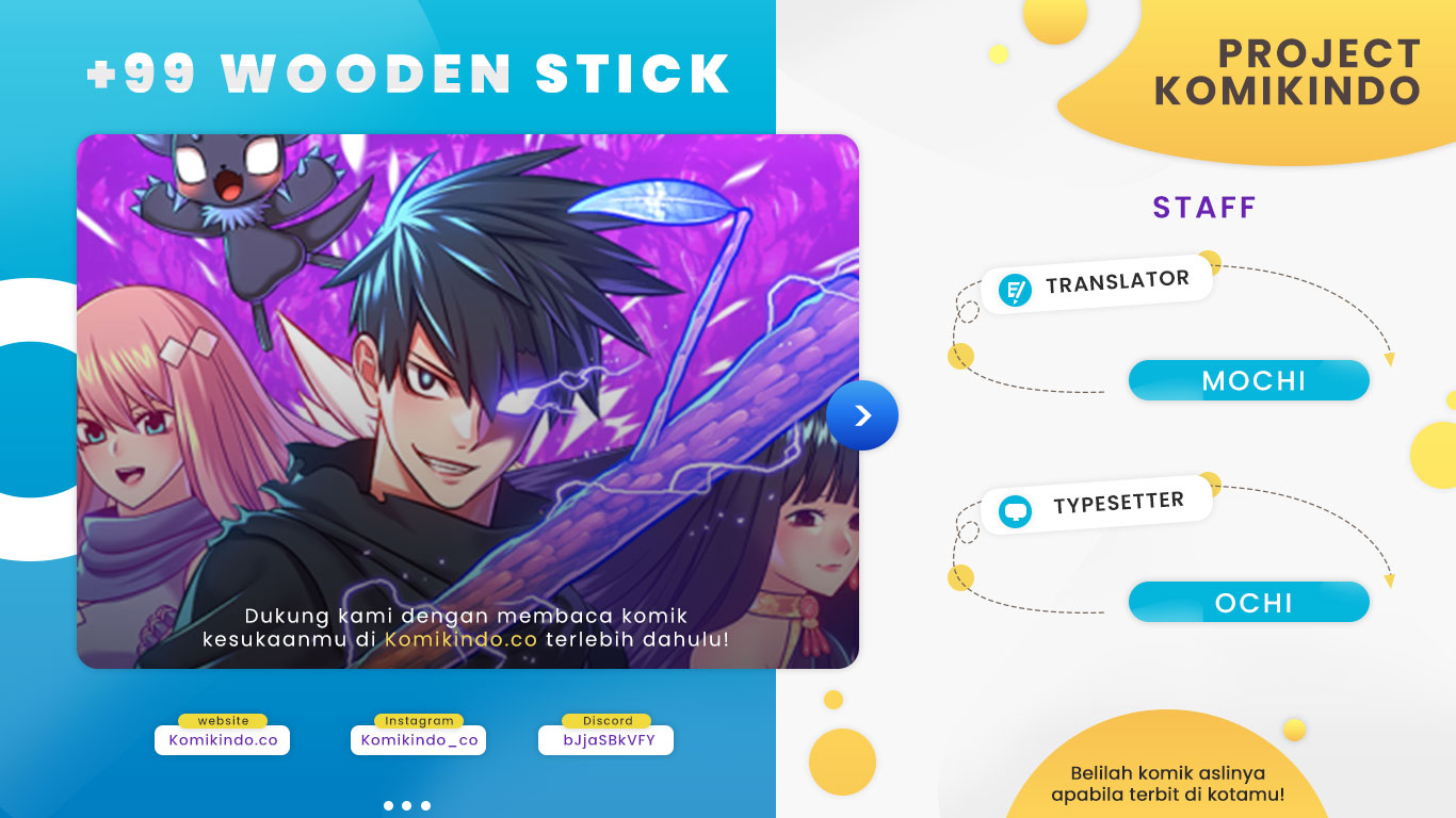 +99 Wooden Stick Chapter 11 Bahasa Indonesia
