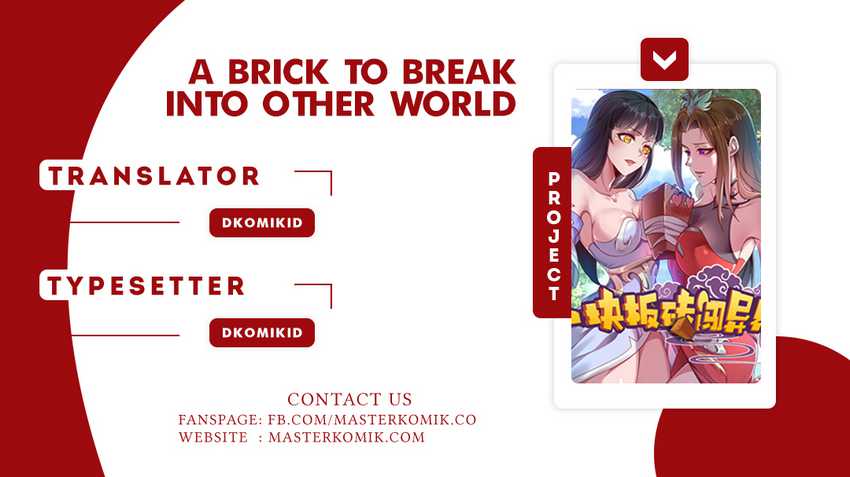 A Brick to Break Into Other World Chapter 03 Bahasa Indonesia