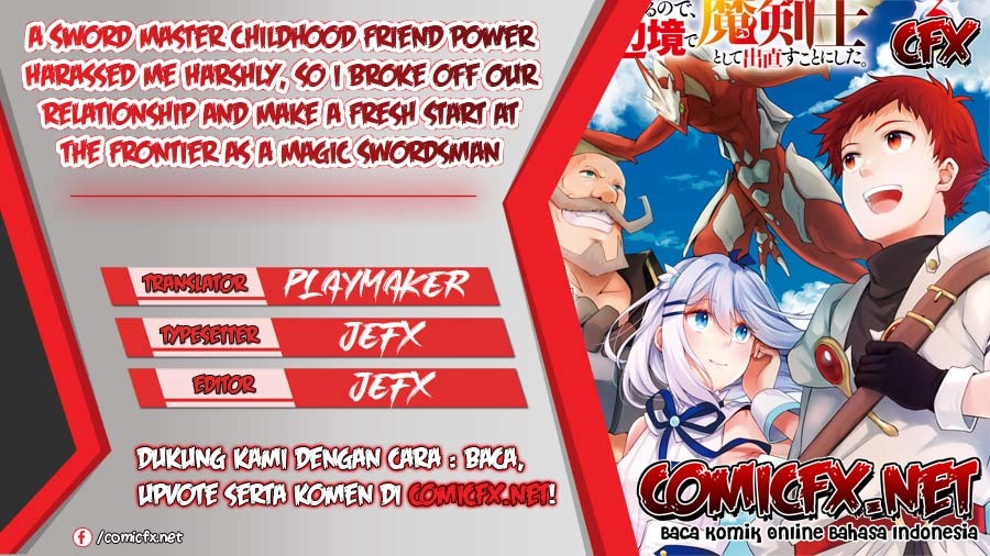 A Sword Master Childhood Friend Power Harassed Me Harshly, So I Broke off Our Relationship and Make a Fresh Start at the Frontier as a Magic Swordsman chapter 8