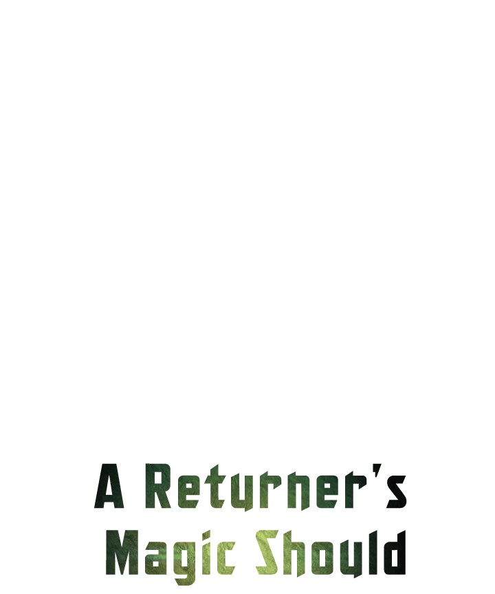 A Returner’s Magic Should Be Special chapter 5
