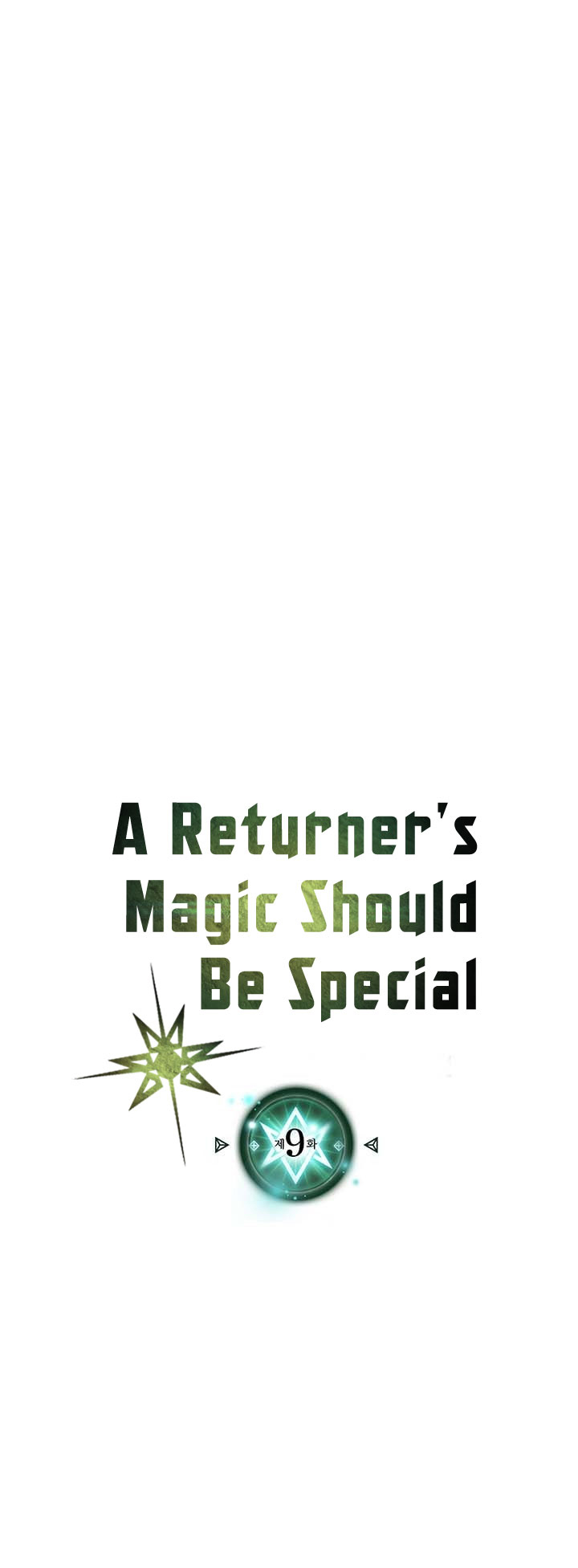 A Returner’s Magic Should Be Special chapter 9