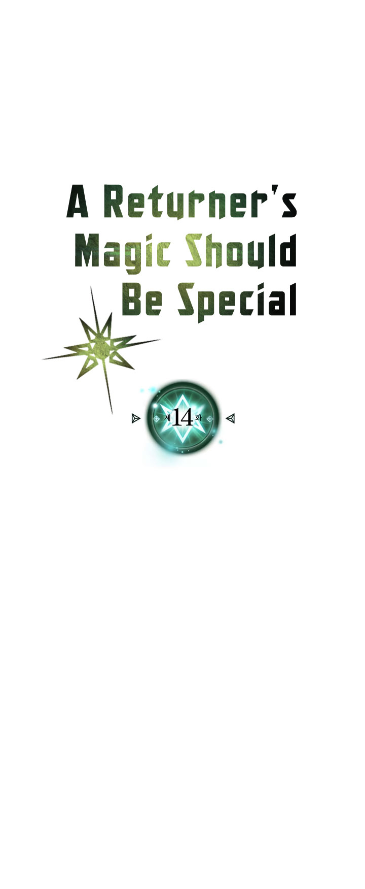 A Returner’s Magic Should Be Special chapter 14