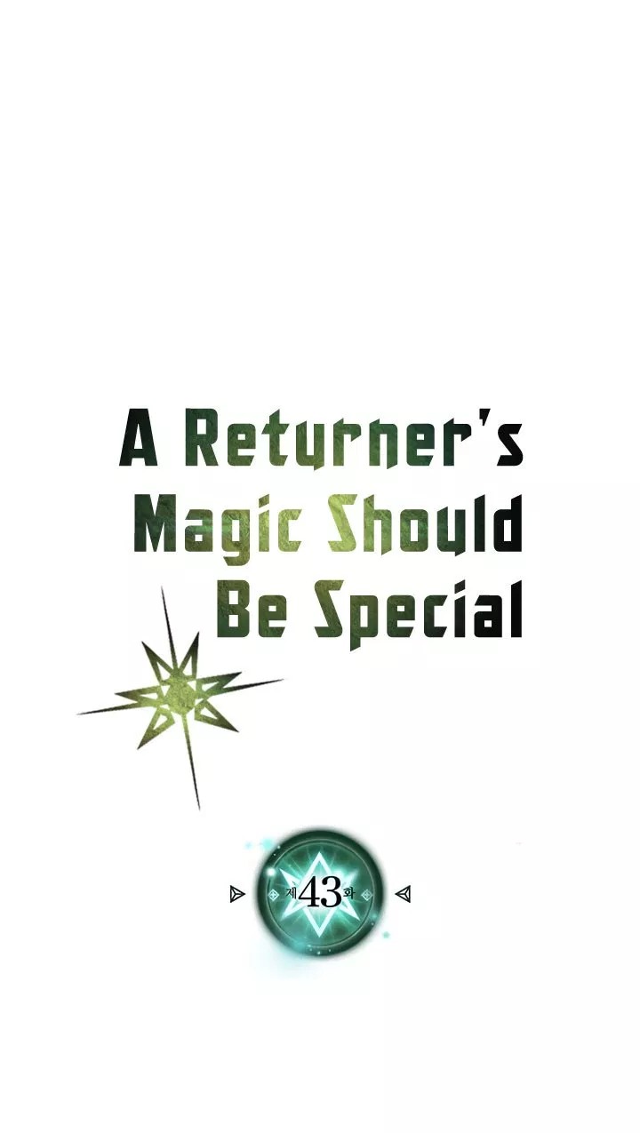 A Returner’s Magic Should Be Special chapter 43