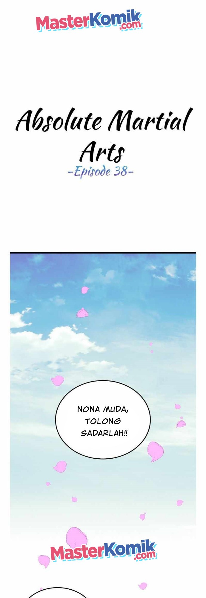 Absolute Martial Arts Chapter 38 Bahasa Indonesia