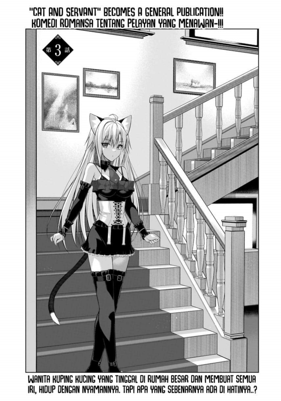 Anata wa Watashi no Geboku desu – Neko to Geboku no Himitsu no Kankei Chapter 03 Bahasa Indonesia