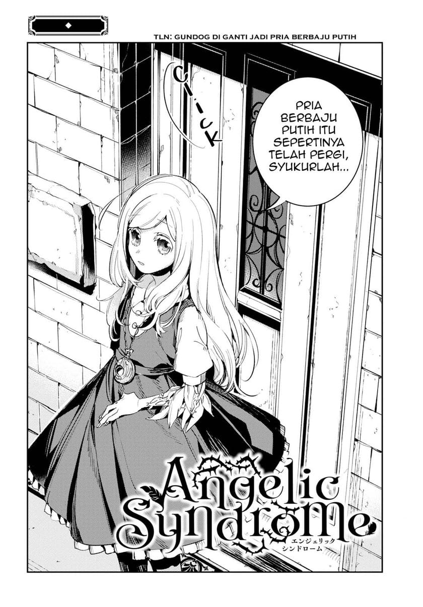 Angelic Syndrome Chapter 02 Bahasa Indonesia