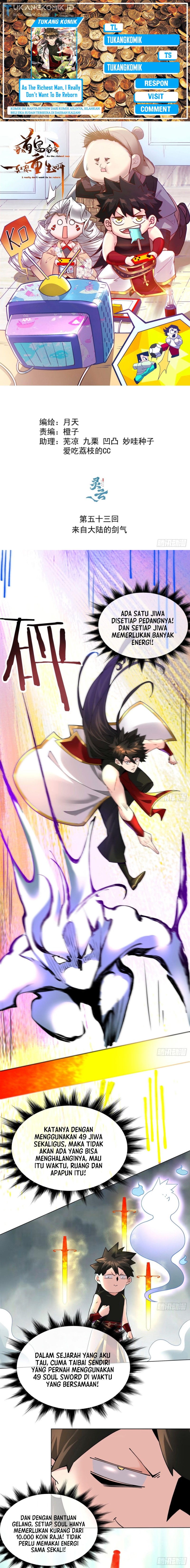 As The Richest Man, I Really Don’t Want To Be Reborn Chapter 53 Bahasa Indonesia