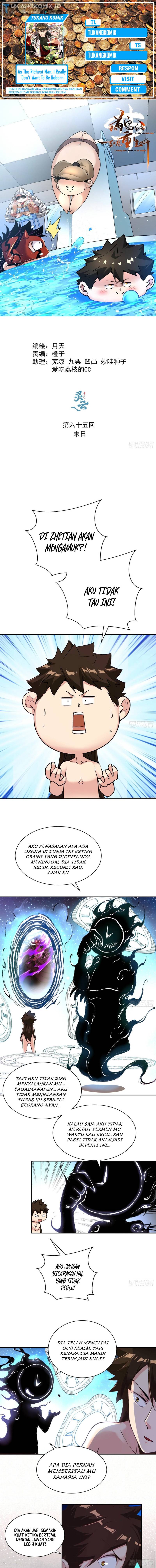 As The Richest Man, I Really Don’t Want To Be Reborn Chapter 65 Bahasa Indonesia