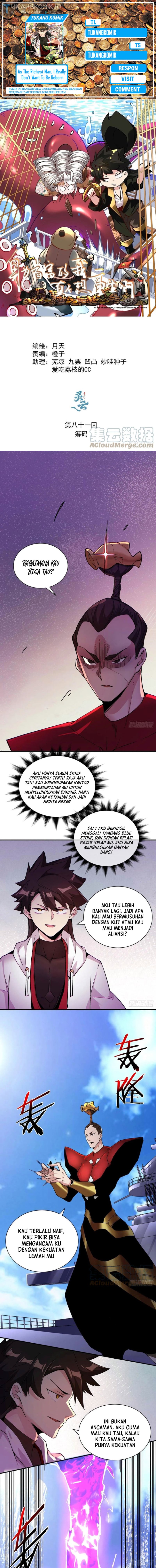 As The Richest Man, I Really Don’t Want To Be Reborn Chapter 81 Bahasa Indonesia
