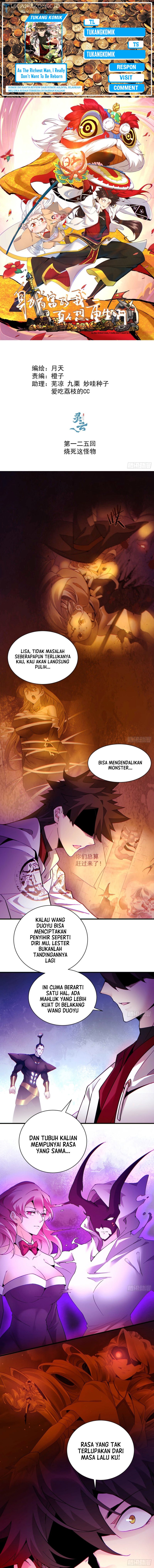 As The Richest Man, I Really Don’t Want To Be Reborn Chapter 125 Bahasa Indonesia