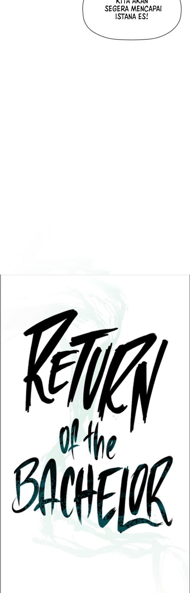 Bachelor’s Return Chapter 77 Bahasa Indonesia