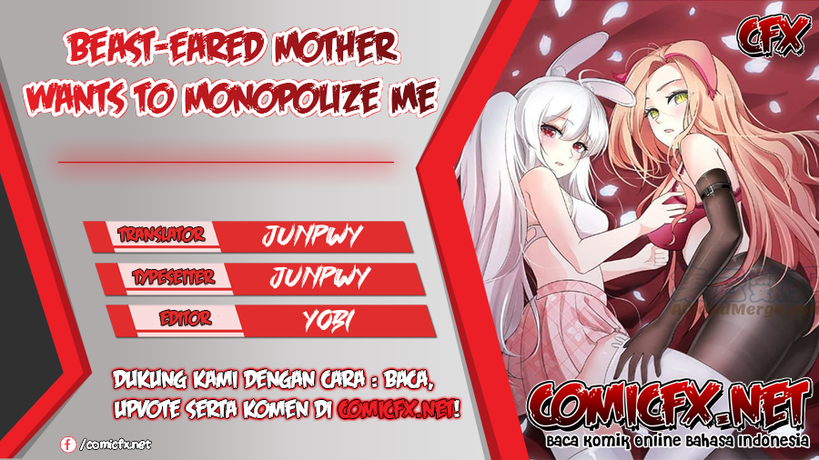 Beast-Eared Mother Wants to Monopolize Me Chapter 13 Bahasa Indonesia