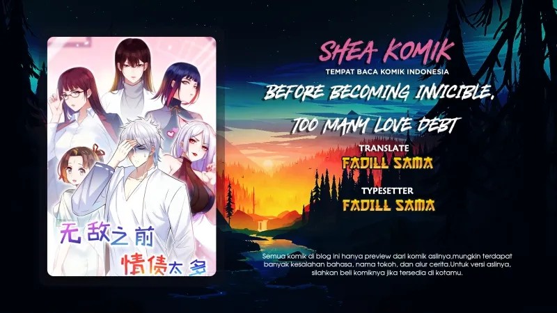 Before Becoming Invincible, Too Many Love Debt Chapter 00 Bahasa Indonesia