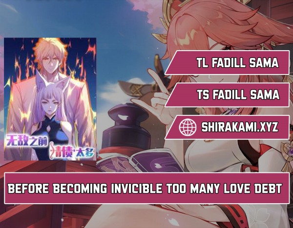 Before Becoming Invincible, Too Many Love Debt chapter 137