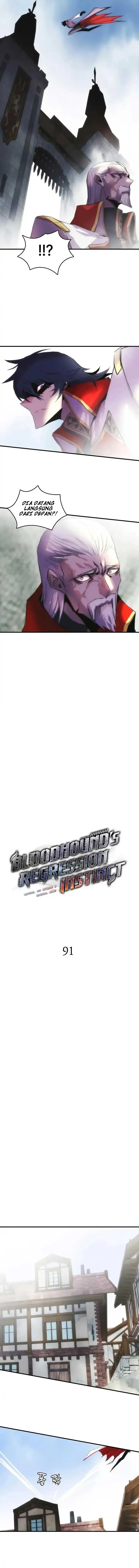 Bloodhound’s Regression Instinct Chapter 91 Bahasa Indonesia