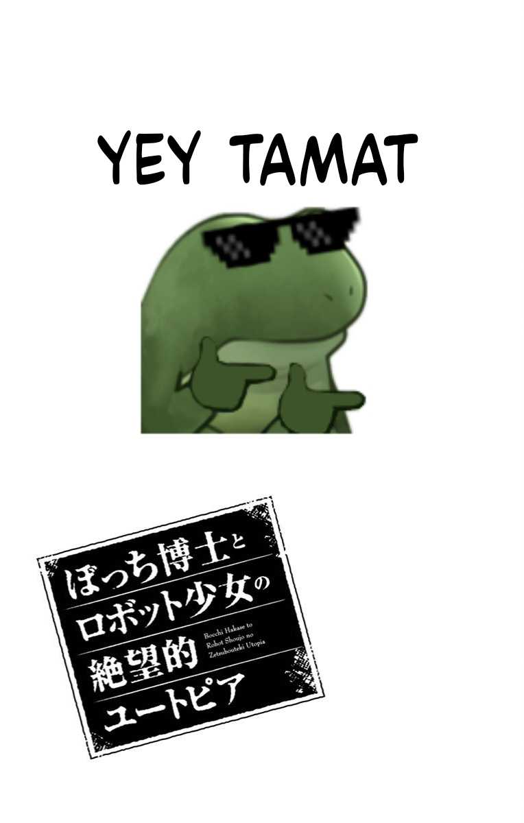 Bocchi Hakase to Robot Shoujo no Zetsubou Teki Utopia Chapter 33 END Bahasa Indonesia