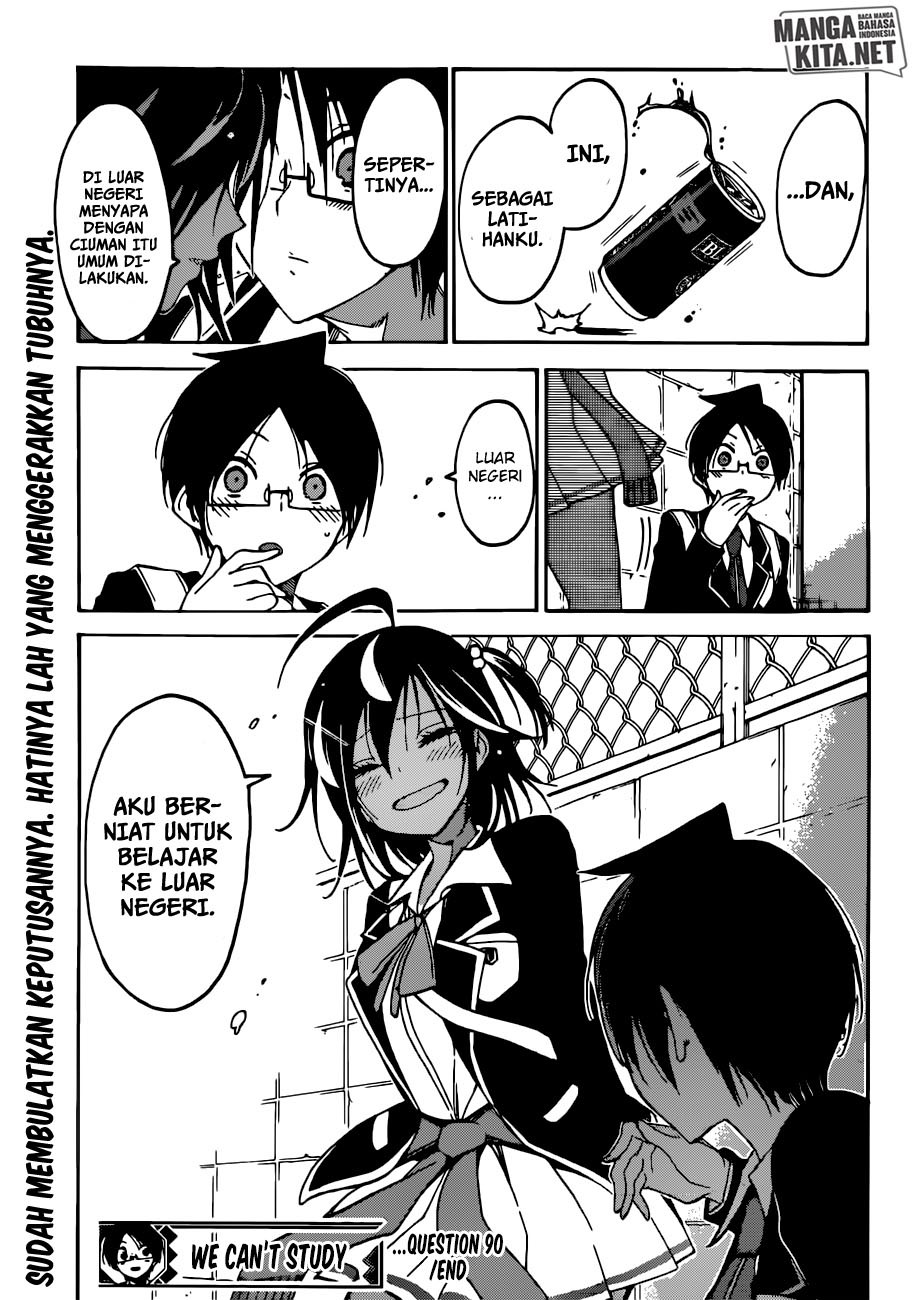 Bokutachi wa Benkyou ga Dekinai Chapter 90 Bahasa Indonesia