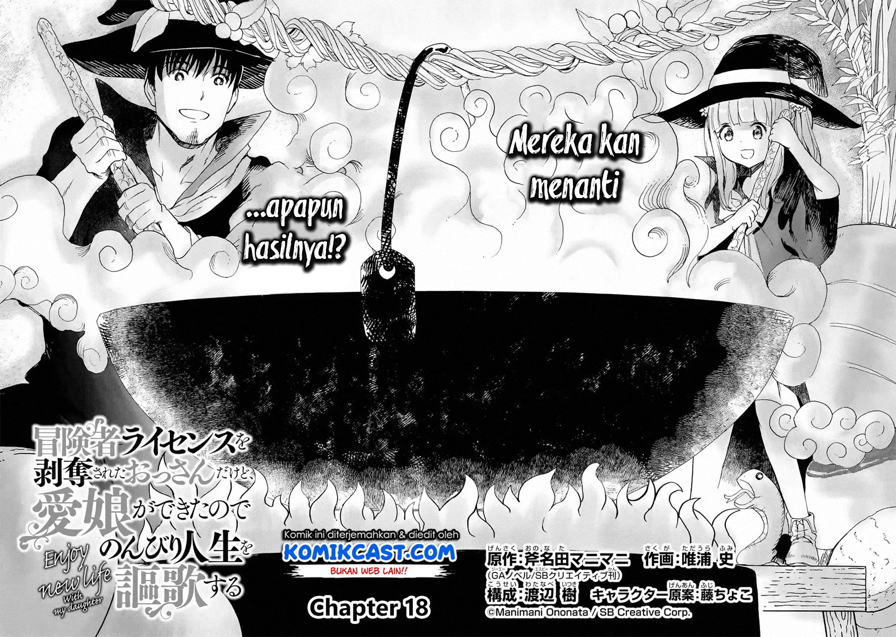 Boukensha License o Hakudatsu Sareta Ossan Dakedo, Manamusume ga Dekita no de Nonbiri Jinsei Chapter 18.1 Bahasa Indonesia