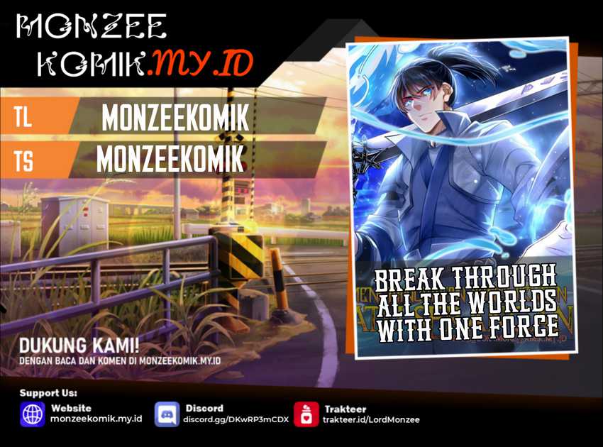 Break through all the worlds with one force chapter 10