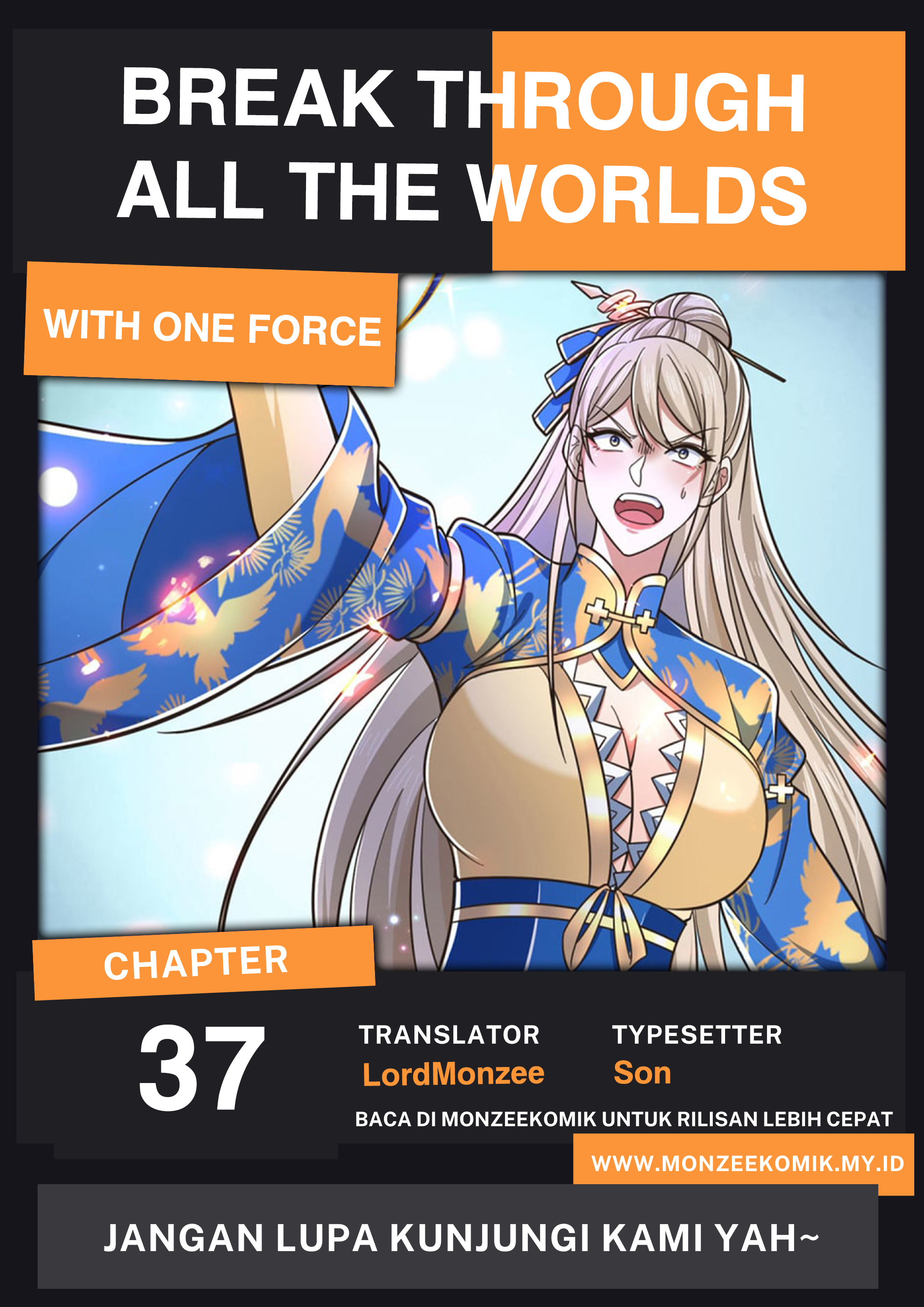 Break through all the worlds with one force chapter 37