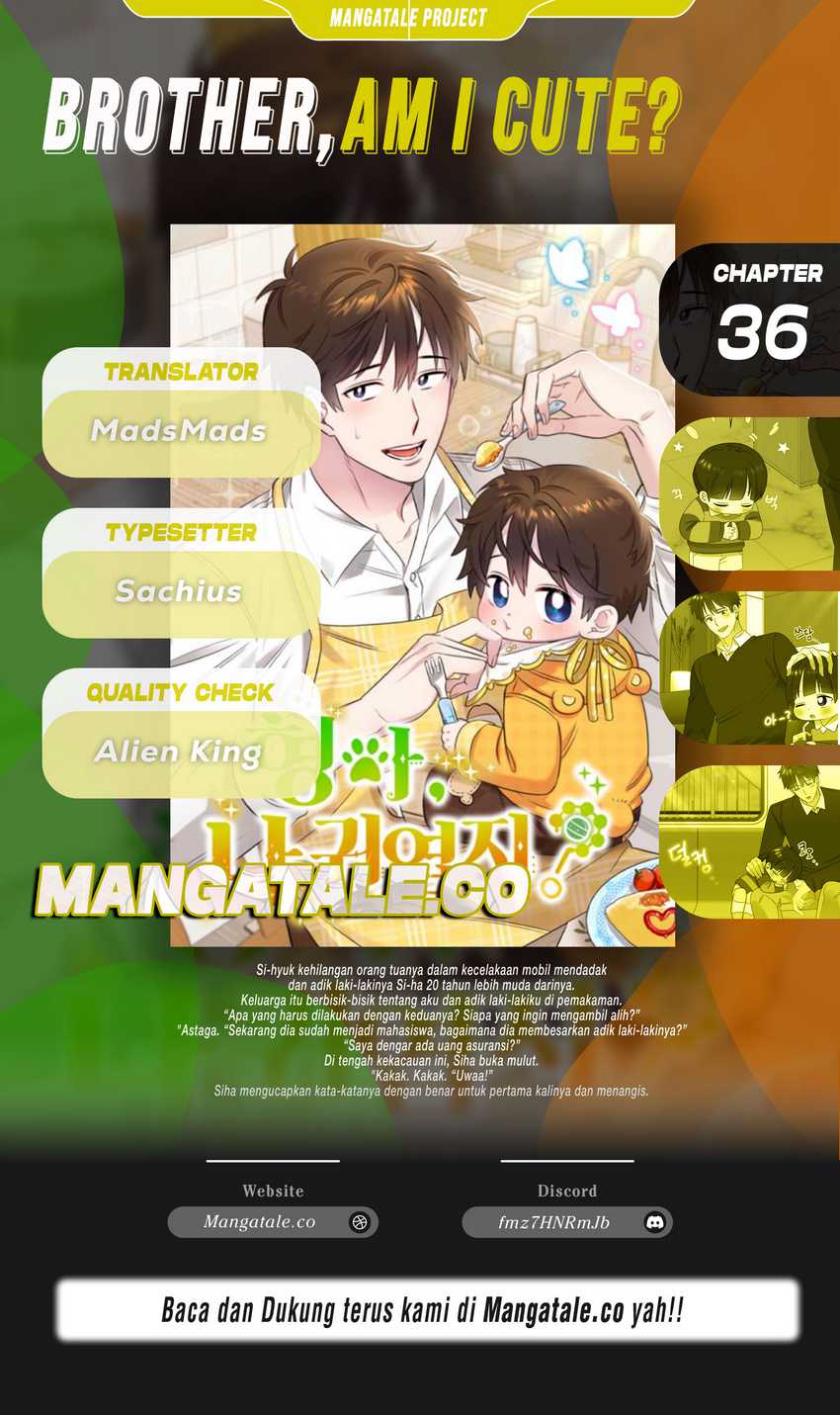 Brother, Am I Cute? Chapter 36 Bahasa Indonesia