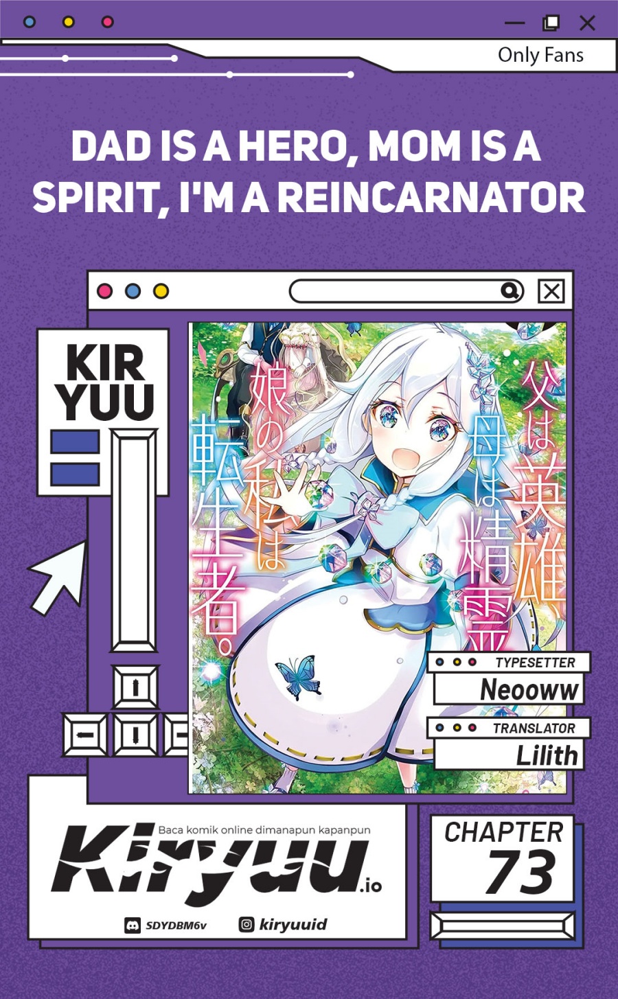 Chichi wa Eiyuu, Haha wa Seirei, Musume no Watashi wa Tenseisha Chapter 73 Bahasa Indonesia