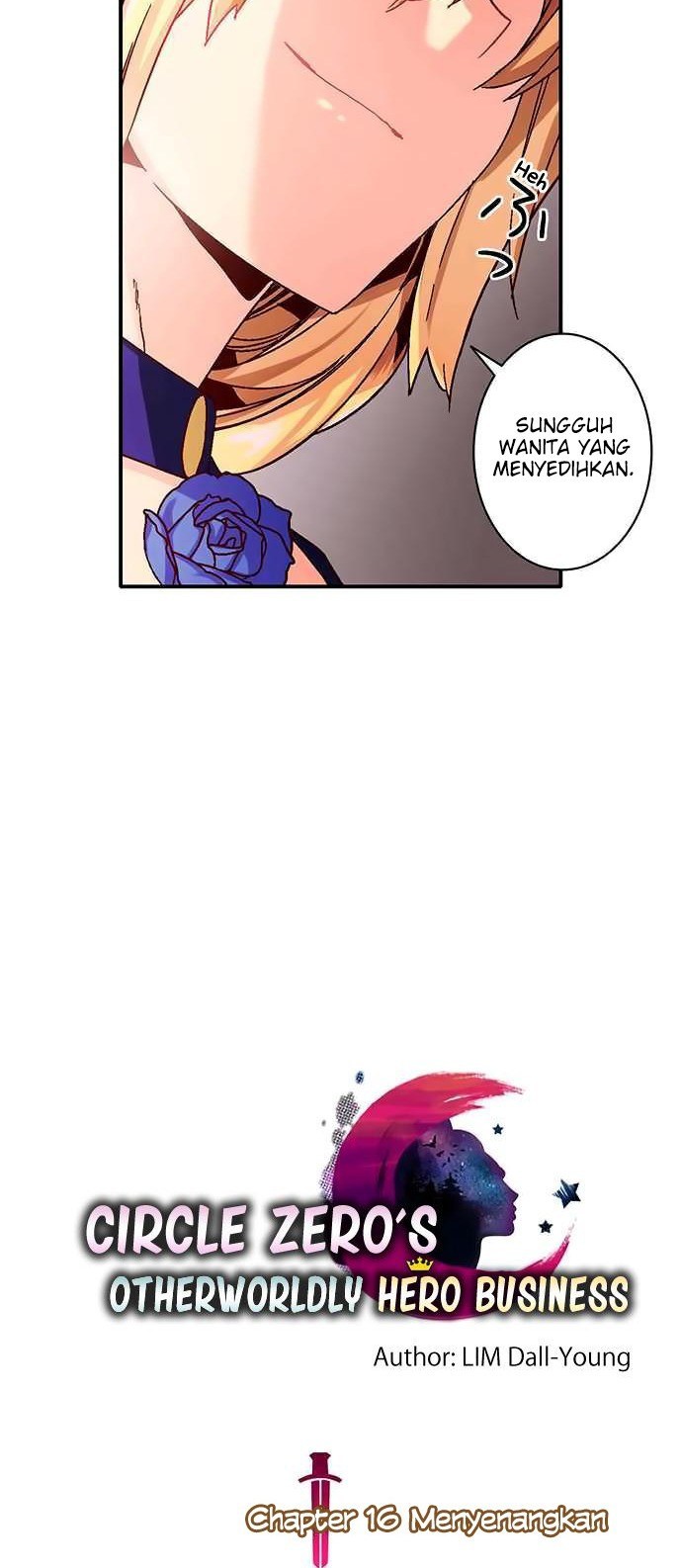 Circle Zero’s Otherworldly Hero Chapter 16 Bahasa Indonesia