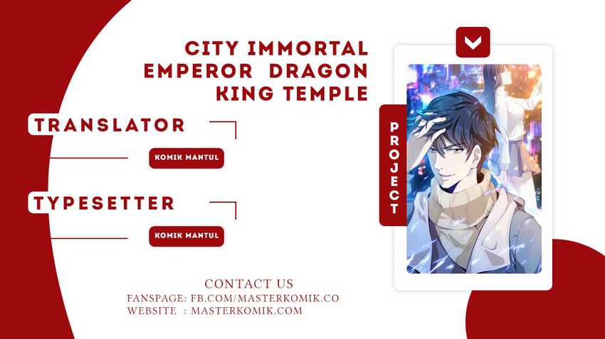 City Immortal Emperor Dragon King Temple Chapter 34 Bahasa Indonesia