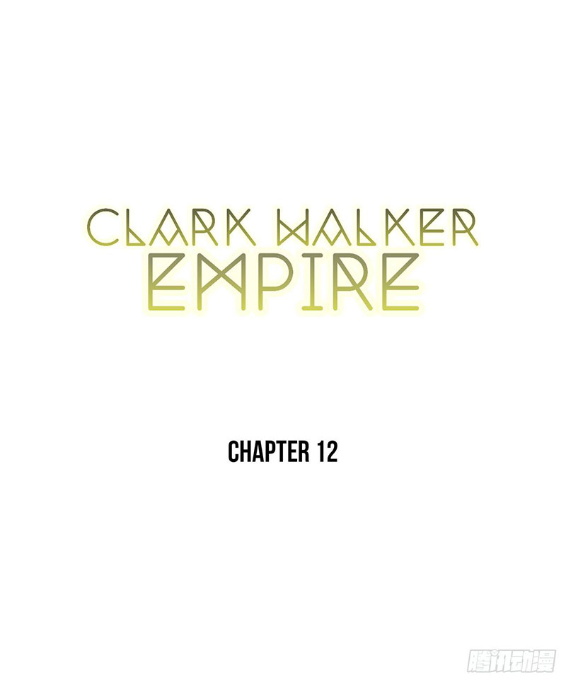Clark Walker Empire Chapter 12 Bahasa Indonesia