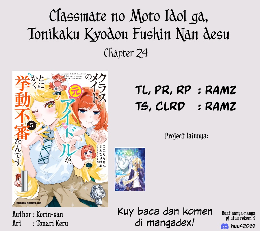 Classmate no Moto Idol ga, Tonikaku Kyodou Fushin Nan desu chapter 24