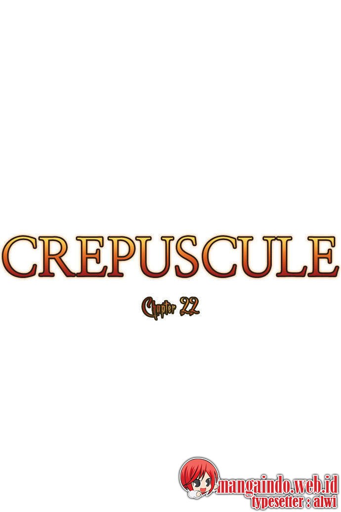 Crepuscule Chapter 22