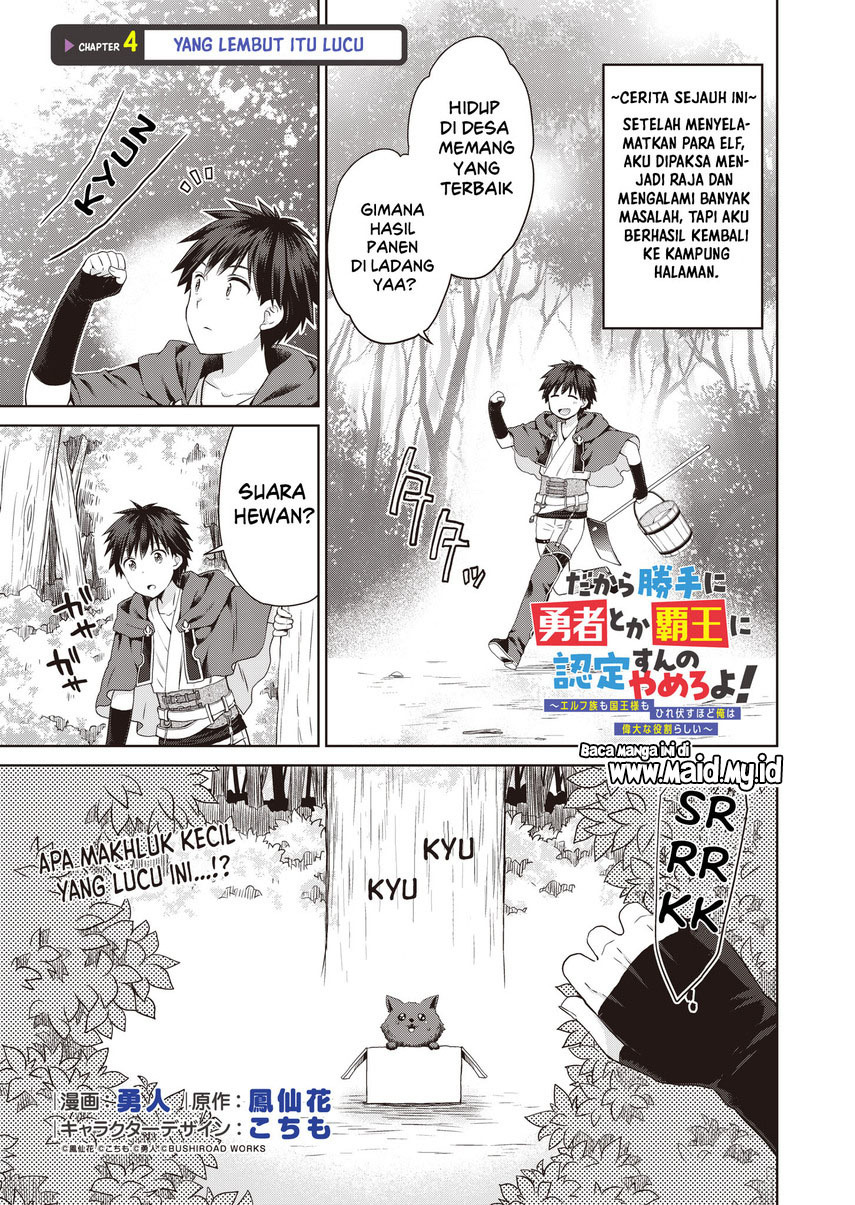 Dakara Katte Ni Yusha Toka Hao Ni Nintei Sun No Yamero Yo! Chapter 04 Bahasa Indonesia