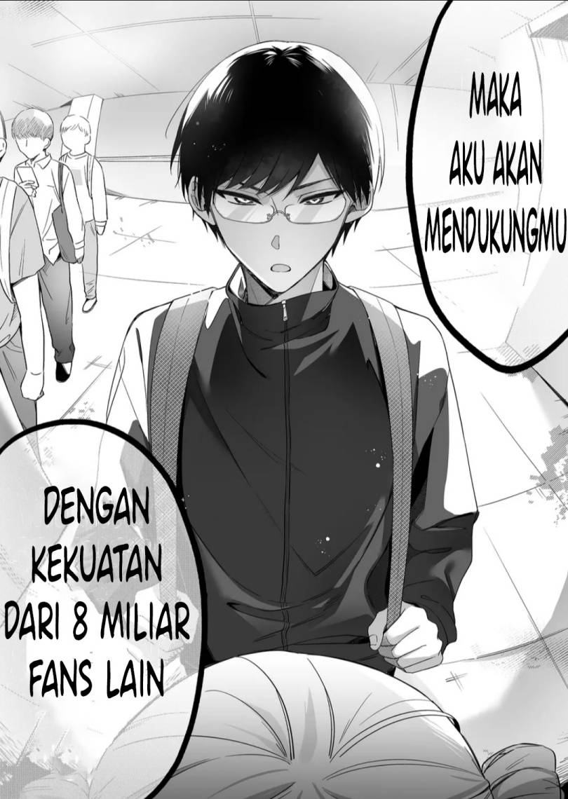 Damedol to Sekai ni Hitori Dake no Fan (Serialization) Chapter 01 bahasa Indonesia