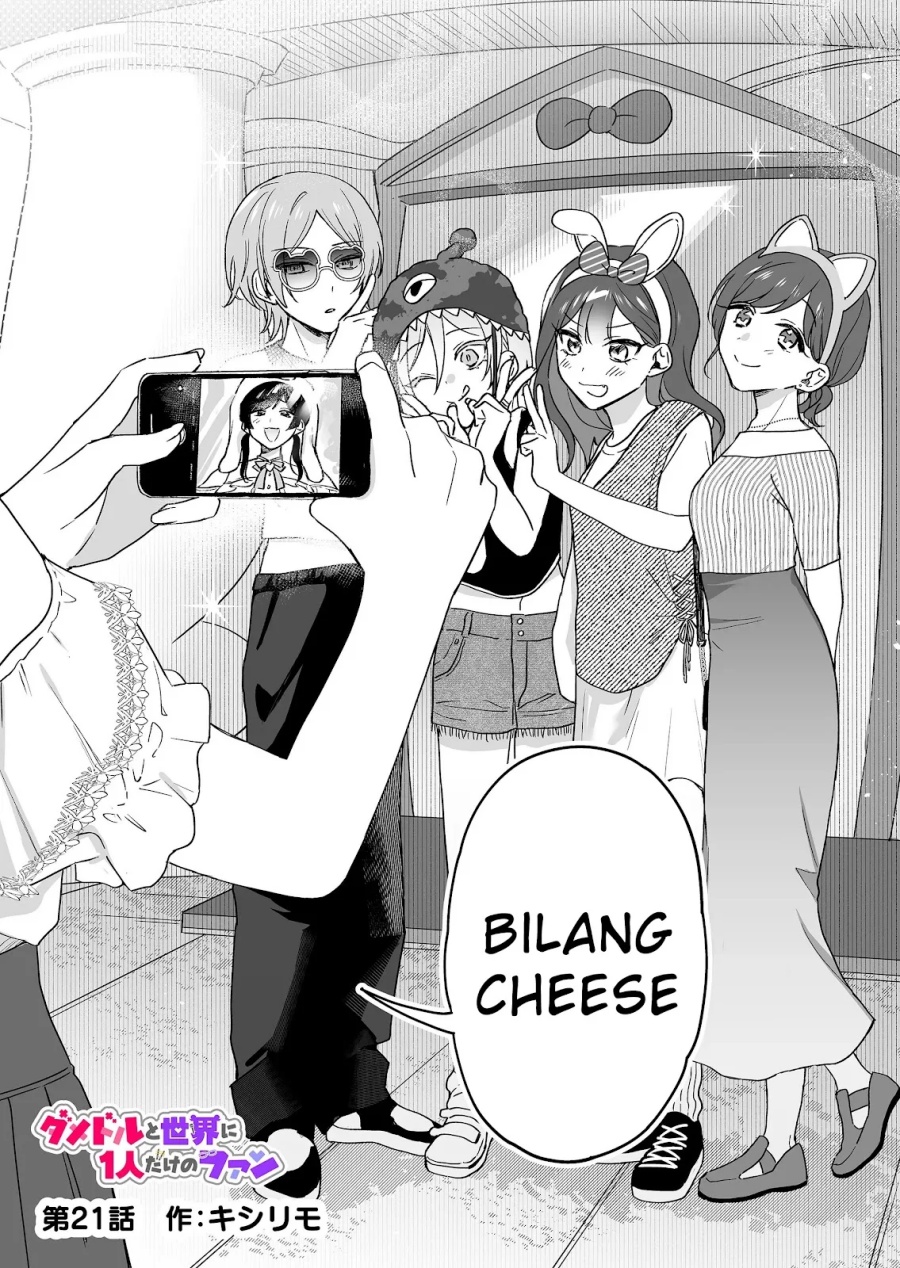 Damedol to Sekai ni Hitori Dake no Fan (Serialization) Chapter 21 Bahasa Indonesia