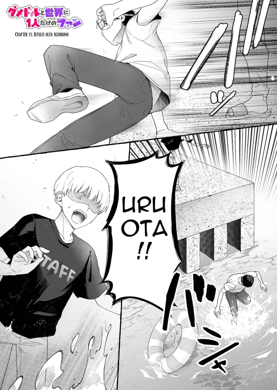 Damedol to Sekai ni Hitori Dake no Fan (Serialization) Chapter 35 Bahasa Indonesia