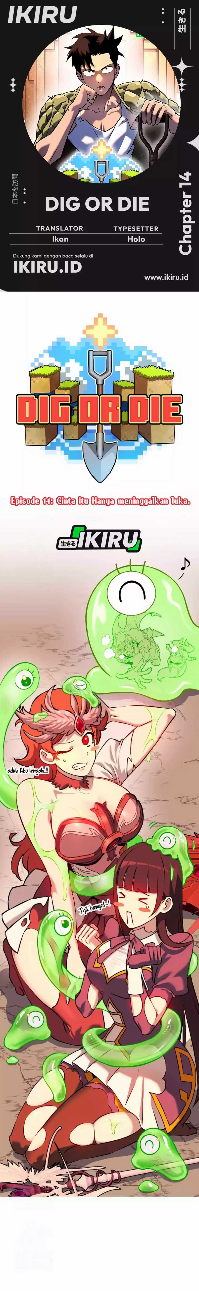 Dig or Die Chapter 14 Bahasa Indonesia