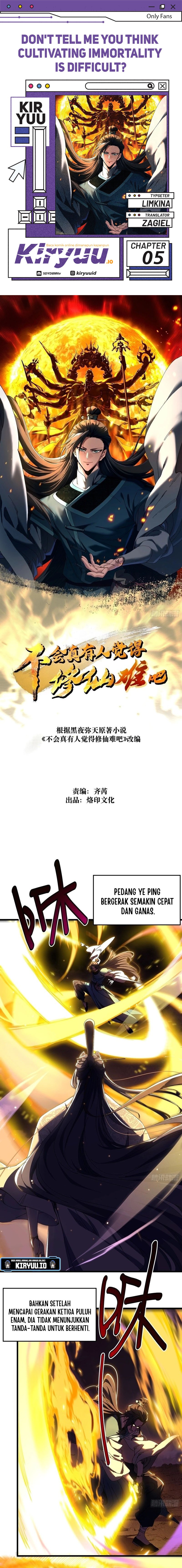 Don’t Tell Me You Think Cultivating Immortality Is Difficult? chapter 5
