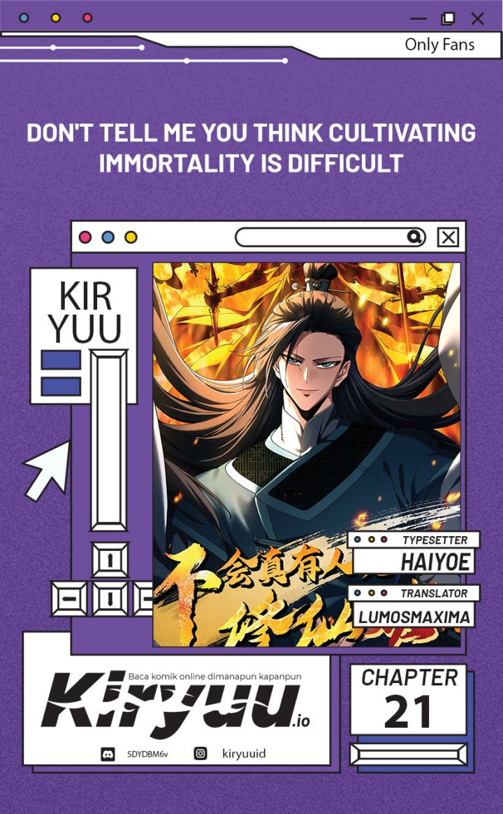 Don’t Tell Me You Think Cultivating Immortality Is Difficult? chapter 21