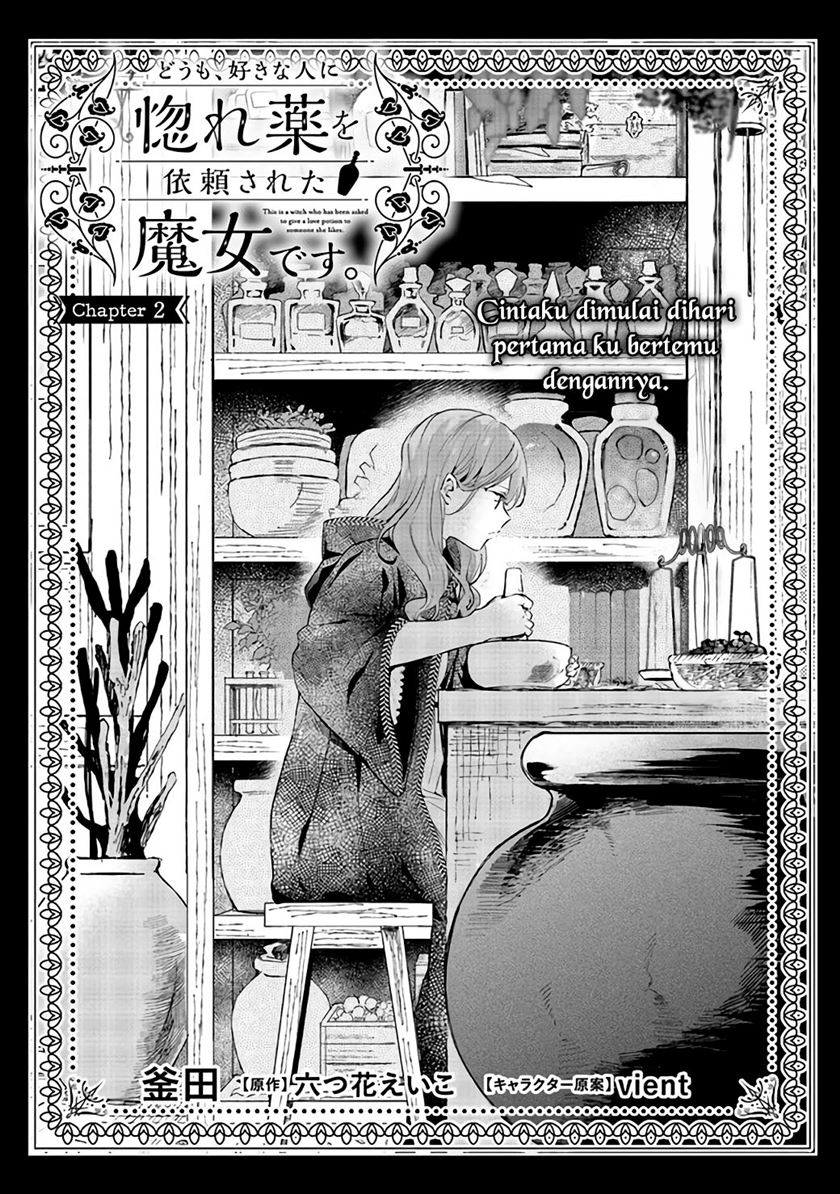 Doumo, Suki na Hito ni Horegusuri wo Irai sareta Majo desu. Chapter 02 Bahasa Indonesia
