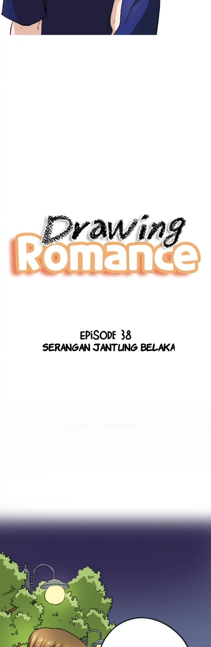 Drawing Romance Chapter 38 Bahasa Indonesia