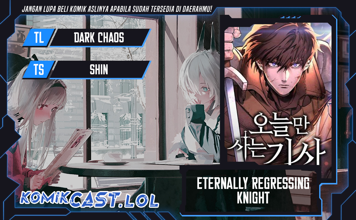 Eternally Regressing Knight Chapter 06 Bahasa Indonesia