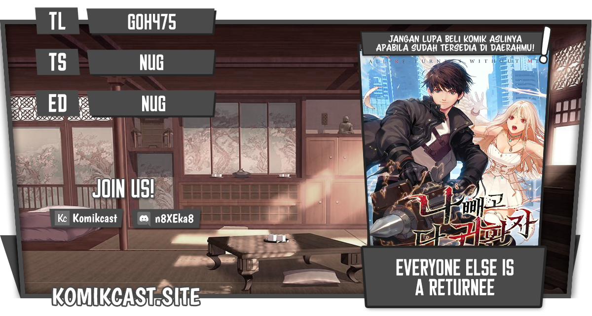 Everyone Else is A Returnee Chapter 19 Bahasa Indonesia