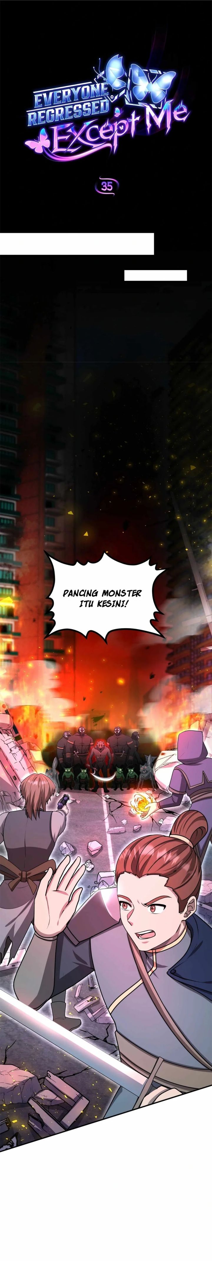 Everyone Regressed Except Me Chapter 35 Bahasa Indonesia