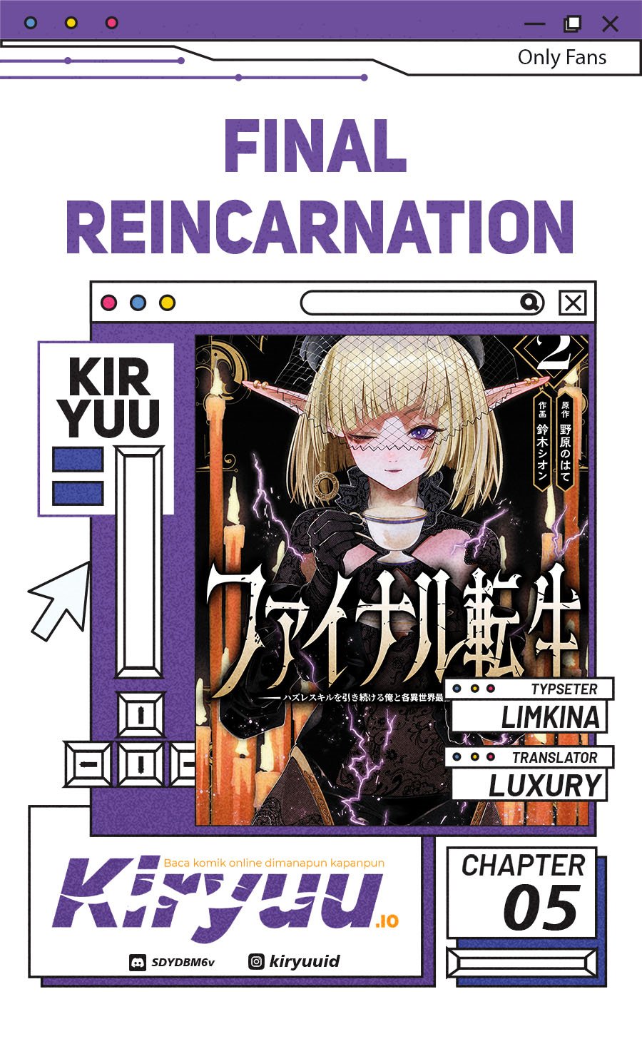 Final Reincarnation ~Me and the Strongest Companions in Each Other World, Keeping Pulling at the Bad Skills~ chapter 5