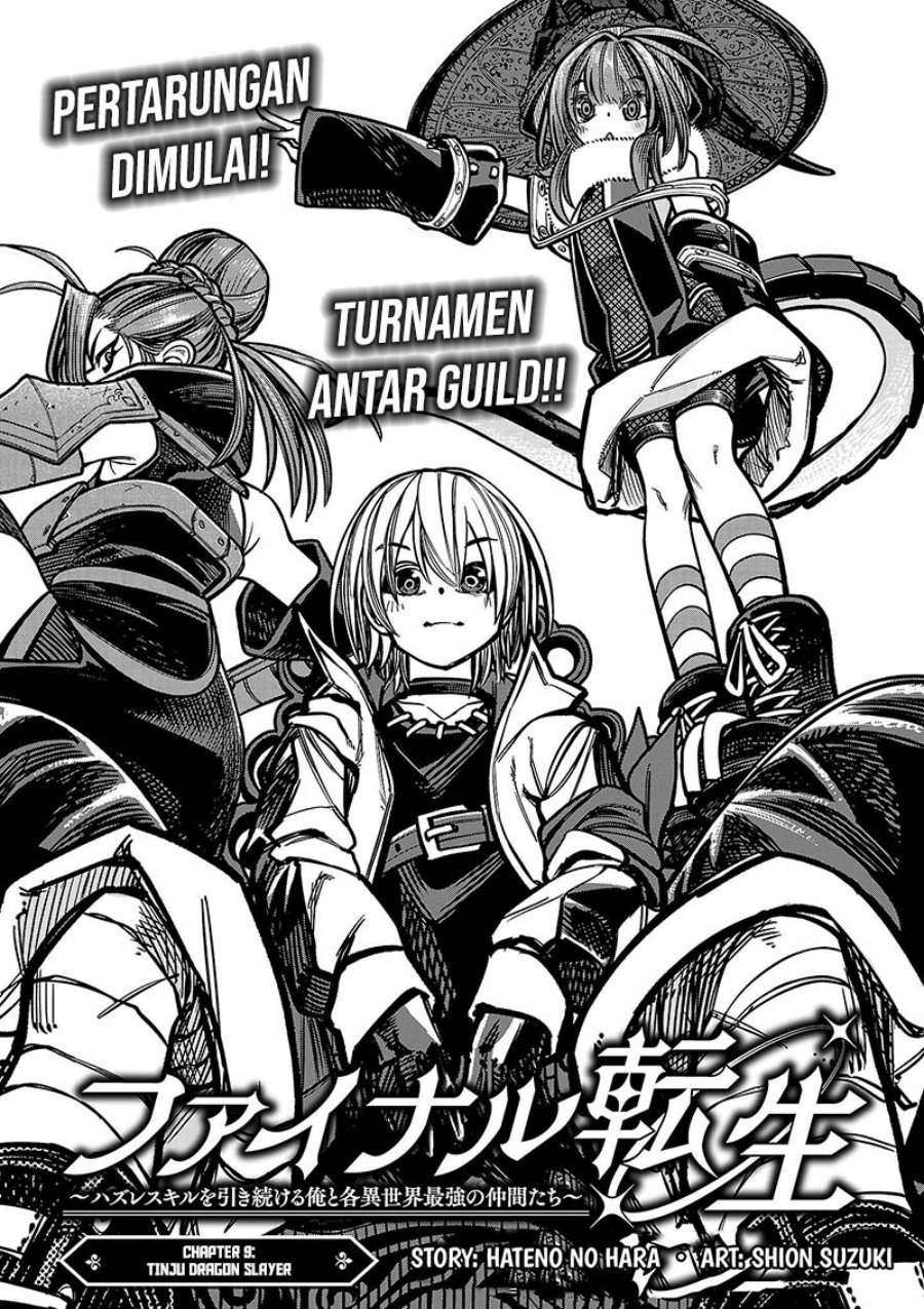 Final Reincarnation ~Me and the Strongest Companions in Each Other World, Keeping Pulling at the Bad Skills~ Chapter 09 Bahasa Indonesia