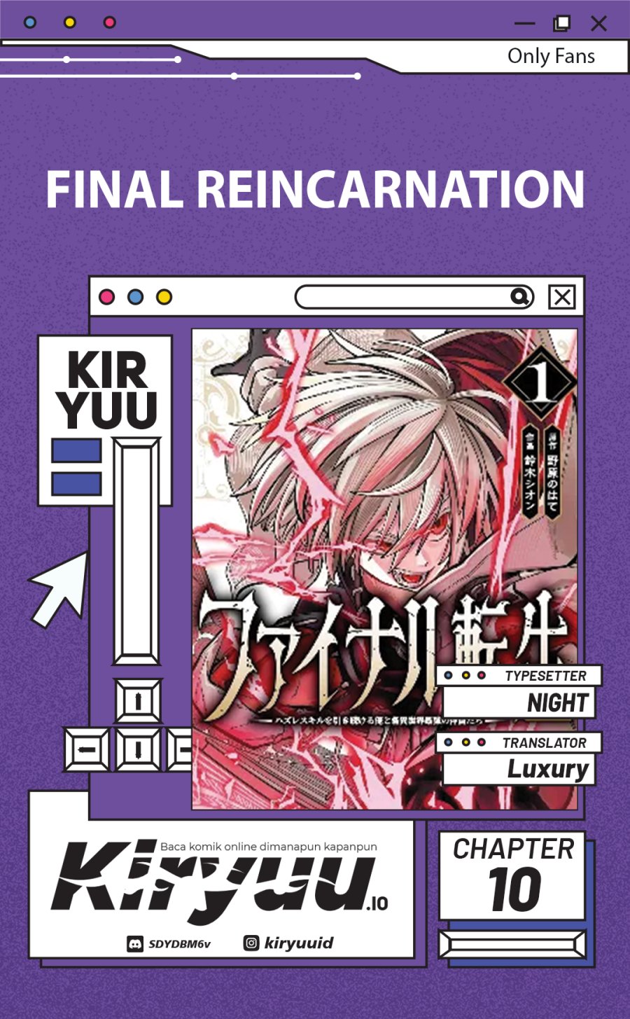 Final Reincarnation ~Me and the Strongest Companions in Each Other World, Keeping Pulling at the Bad Skills~ chapter 10