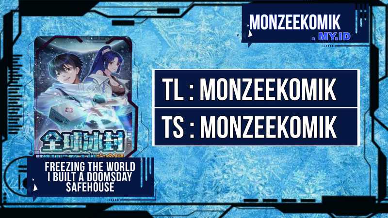 Freezing The World: I Built A Doomsday Safehouse chapter 2