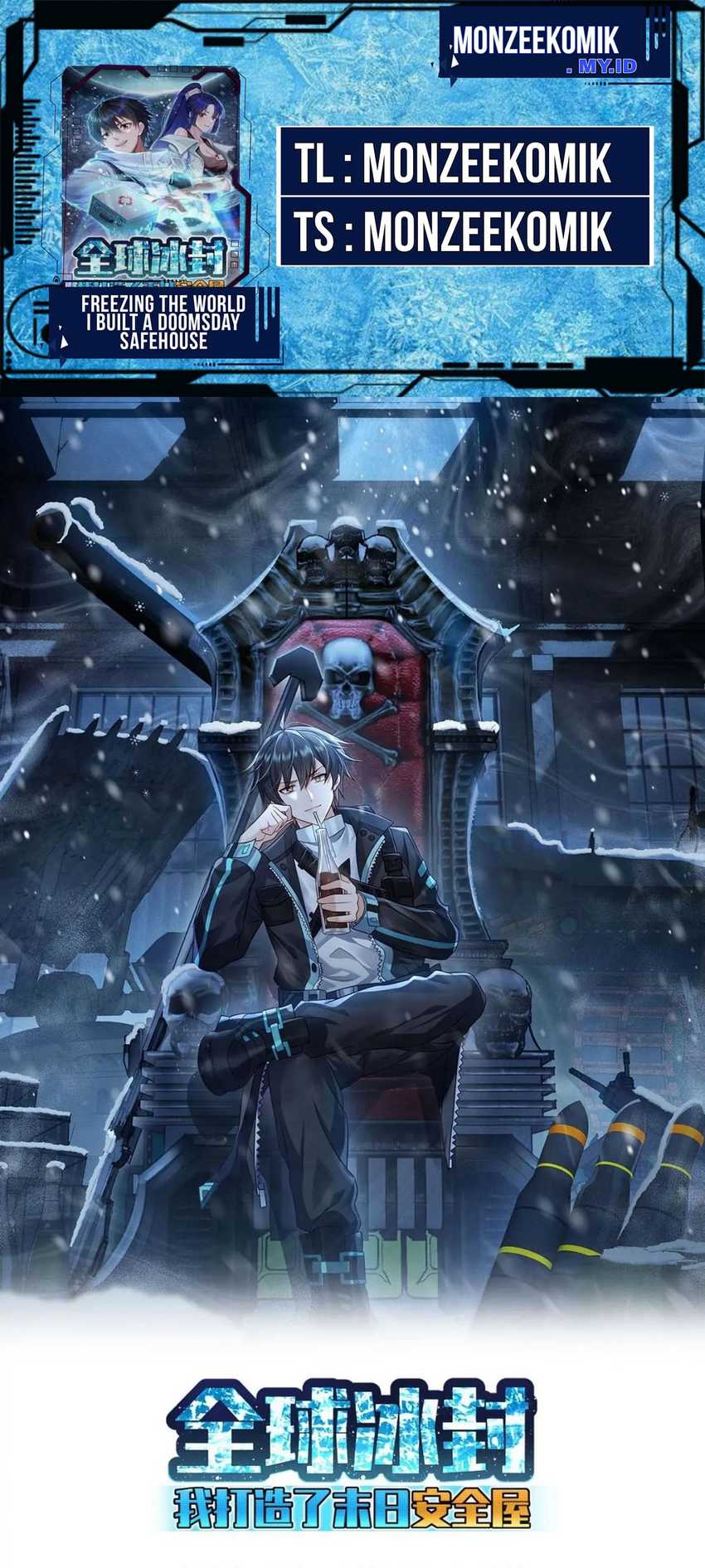 Freezing The World: I Built A Doomsday Safehouse Chapter 130 Bahasa Indonesia