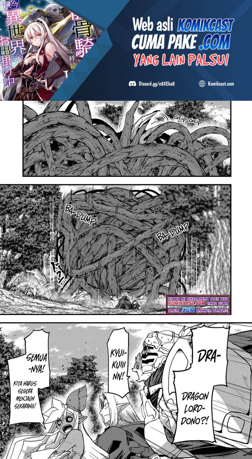 Gaikotsu Kishi-sama, Tadaima Isekai e Odekakechuu chapter 47